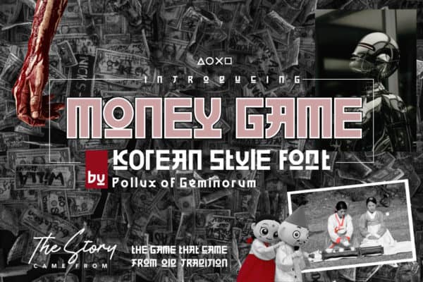 Money Game faux-Hangul style font for Korean food packaging and movie title branding